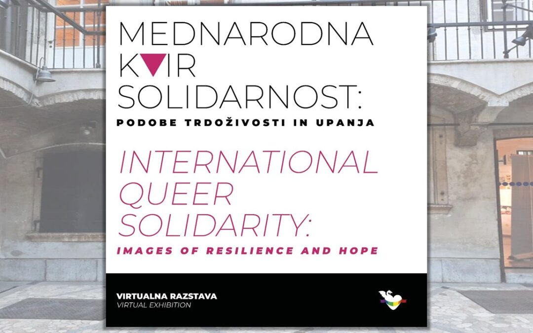 Virtualna razstava: Mednarodna kvir solidarnost