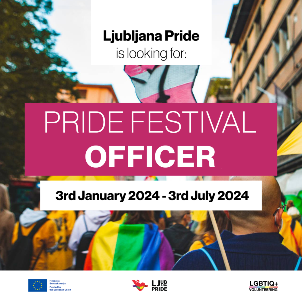 Ljubljana Pride Association is looking for a Pride Festival Officer
